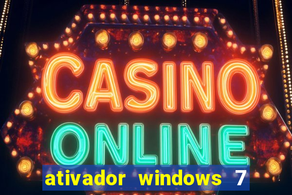 ativador windows 7 ultimate 64 bits download